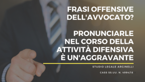 avvocato frasi offensive